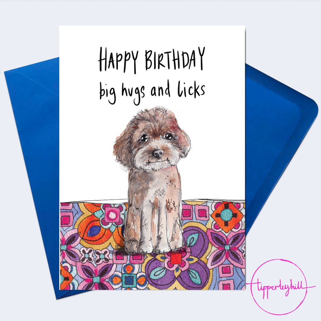 SW10 Sketchy dog card, ‘Happy Birthday big hugs and licks’