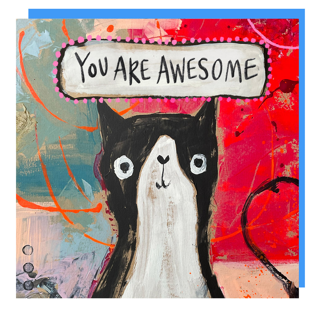 Arty cat card 01 'You are Awesome'